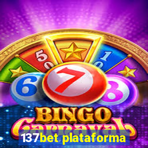 137bet plataforma